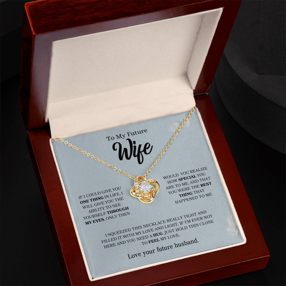 To My Future Wife | Love Knot Necklace