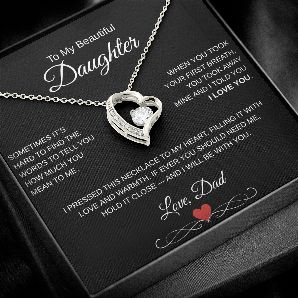 A Fathers Love, Forever and Always.