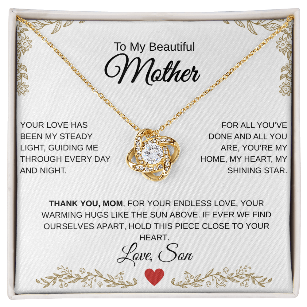 To My Mother, Your Son Loves You.