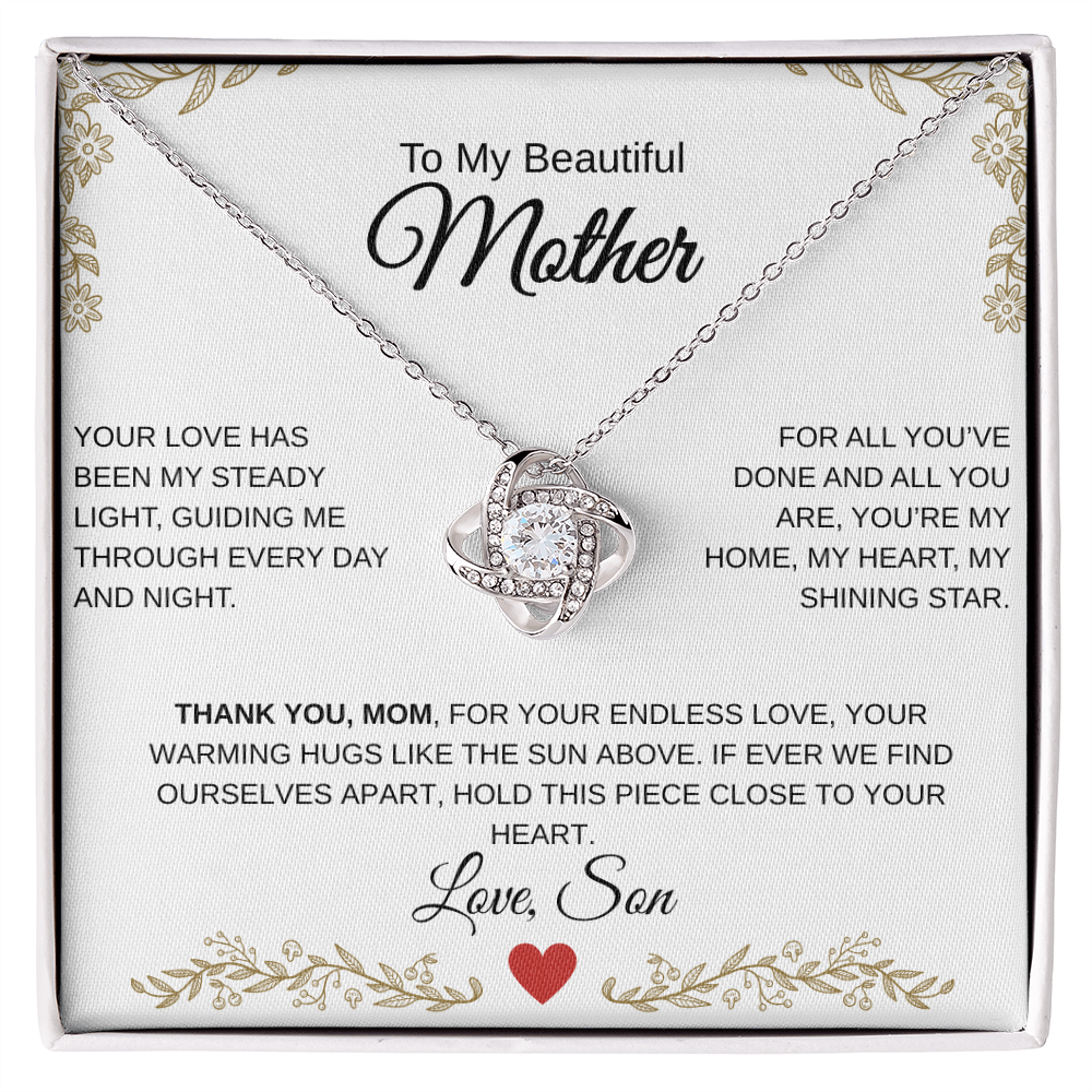 To My Mother, Your Son Loves You.