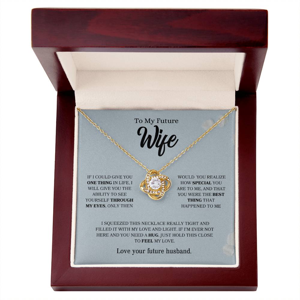 To My Future Wife | Love Knot Necklace