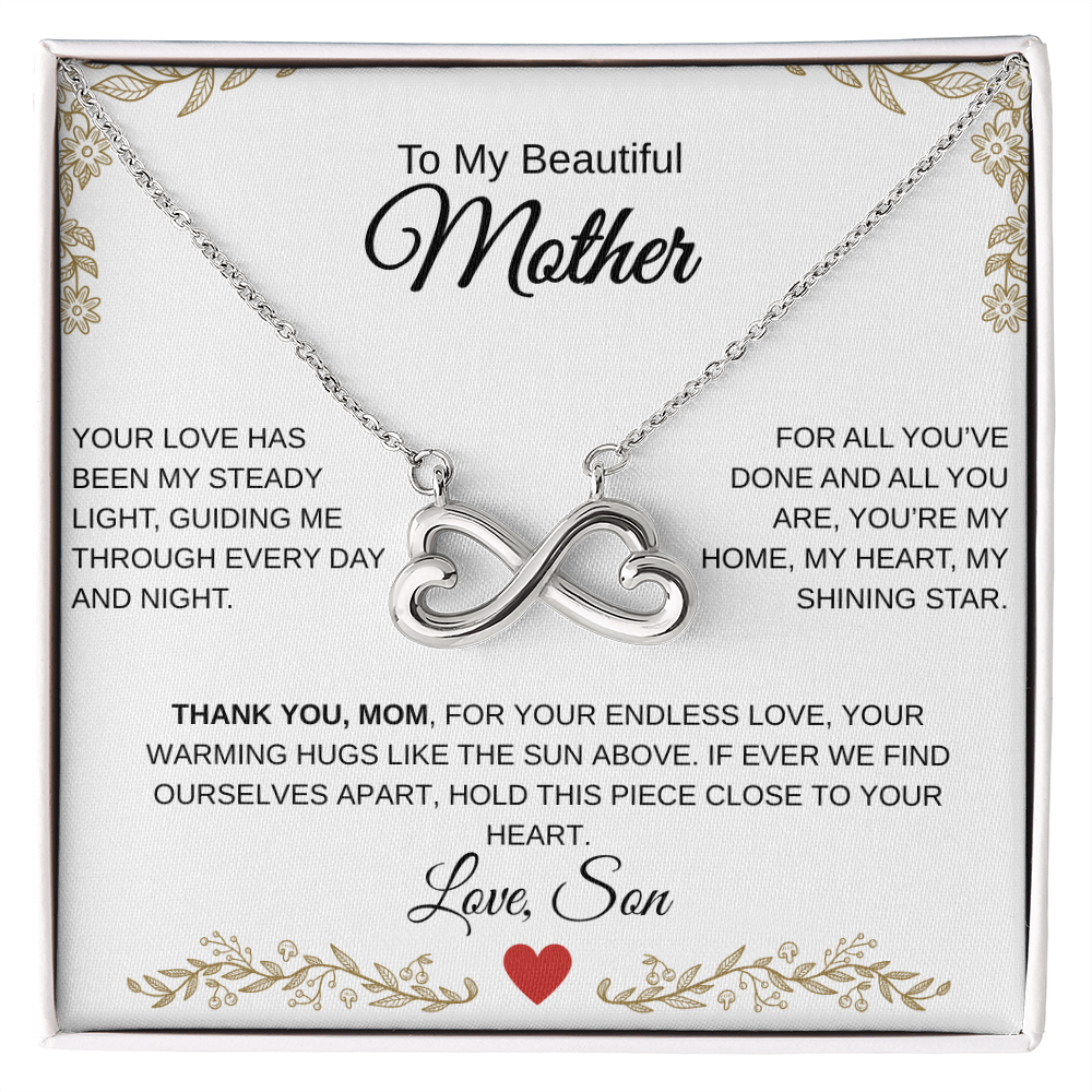 To My Mother, Your Son Loves You.