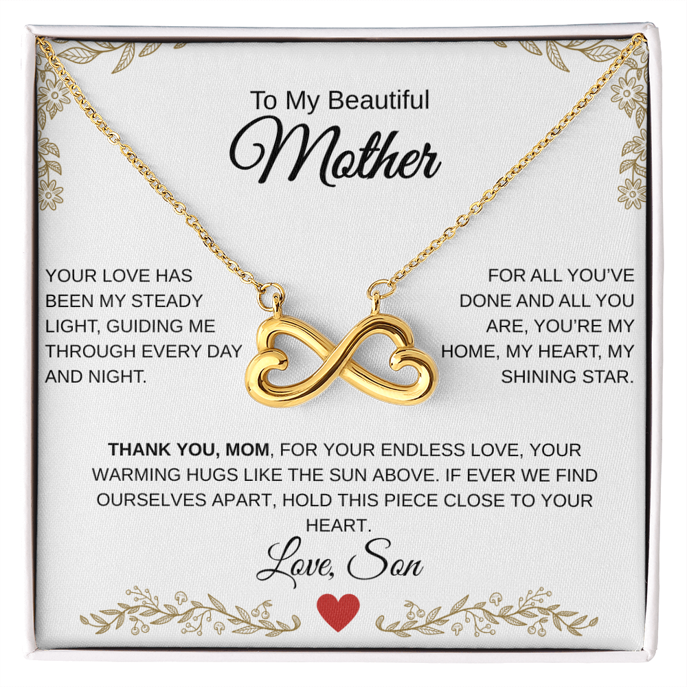To My Mother, Your Son Loves You.