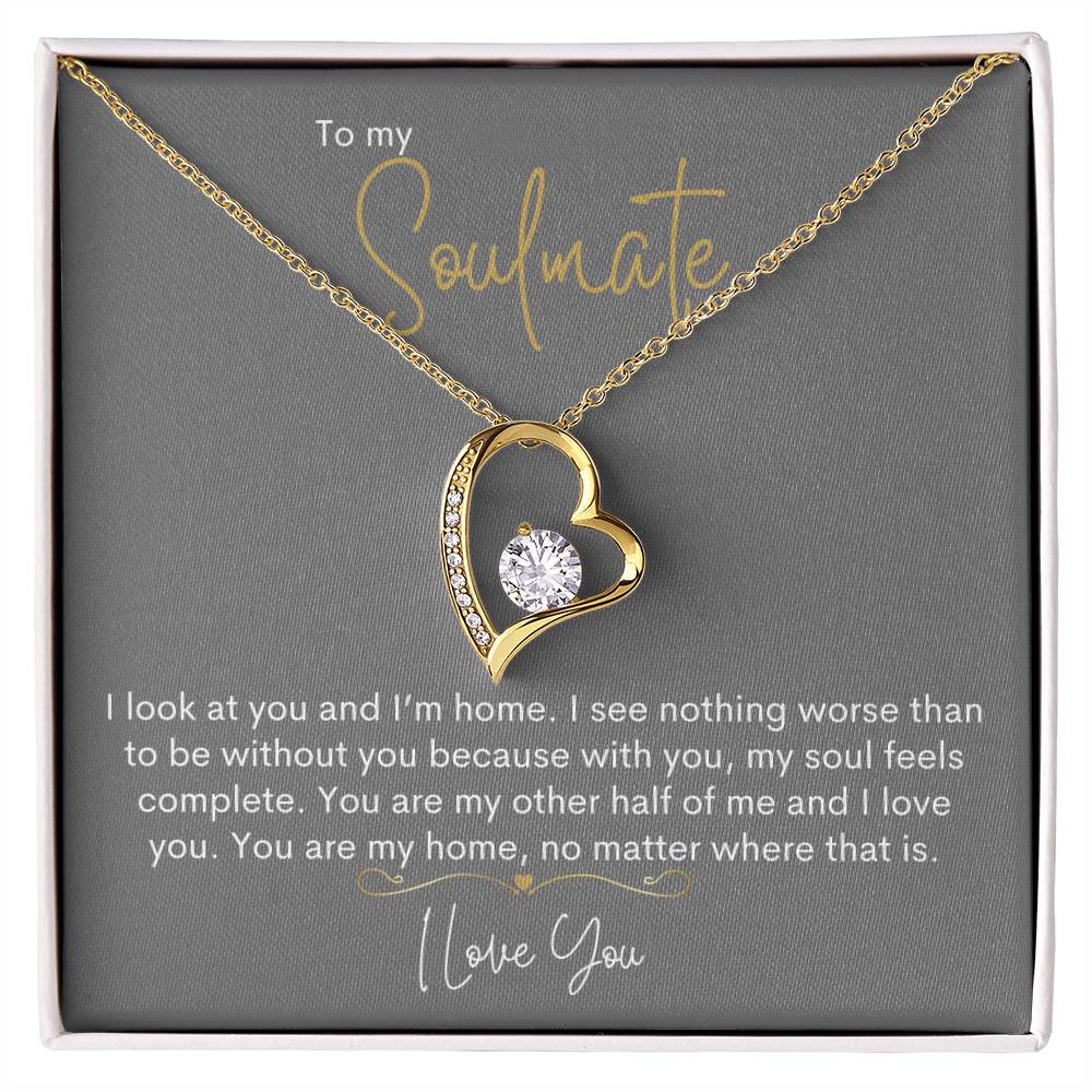 To My Soulmate | I Love You - Forever Love Necklace